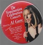 Al Gore, Barbra Streisand Concert Pin