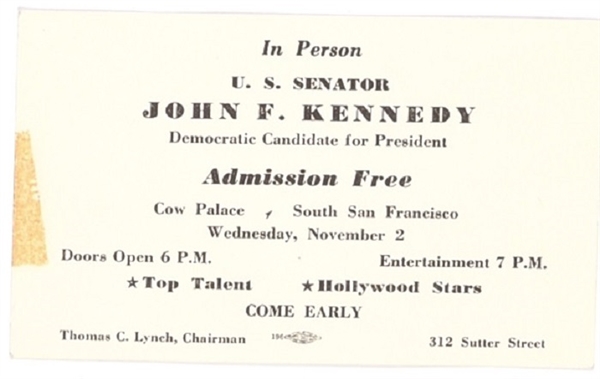 John F. Kennedy Cow Palace Speech Ticket