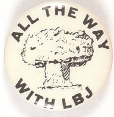 All the Way With LBJ Mushroom Cloud