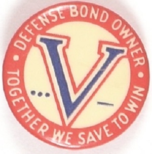 V for Victory Defense Bond Owner