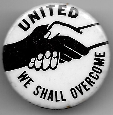 United We Shall Overcome