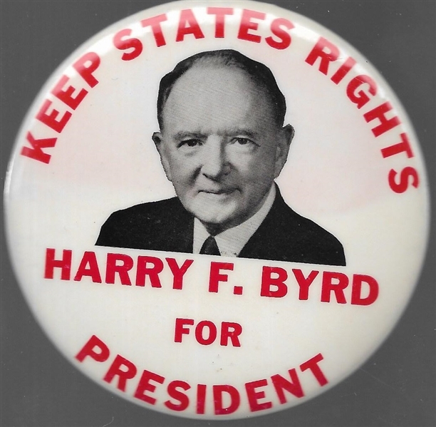 Harry Byrd Keep States Rights