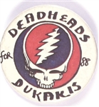 Deadheads for Dukakis