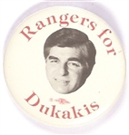 Rangers for Dukakis
