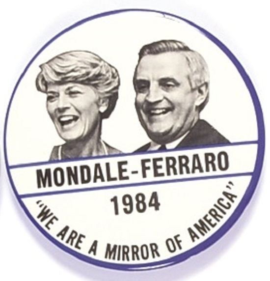 Mondale, Ferraro a Mirror on America Large Jugate