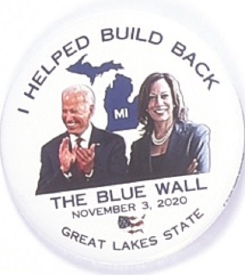 Biden Michigan I Helped Build the Blue Wall