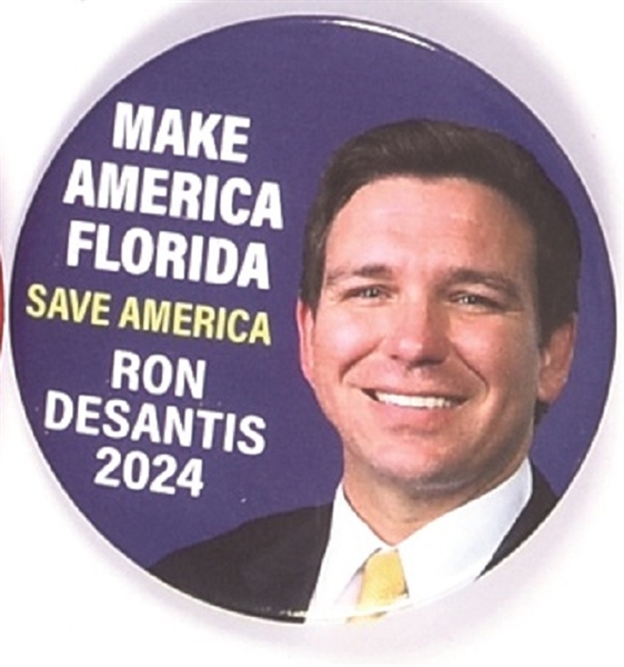 DeSantis Make America Florida