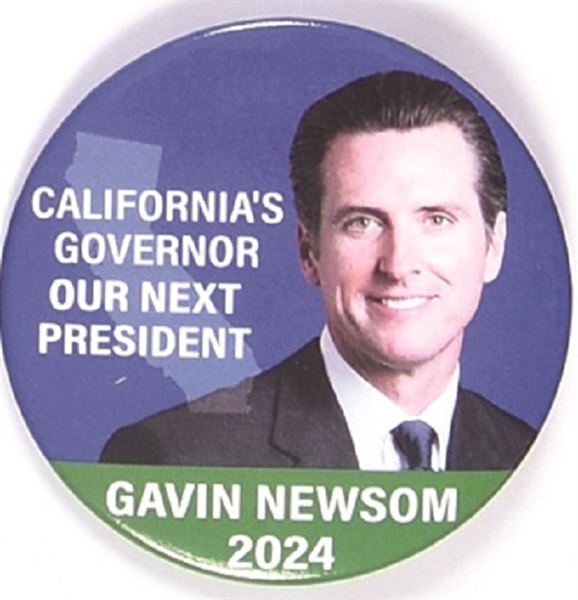Newsom Our Next President