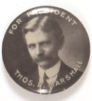 Thomas Marshall for President