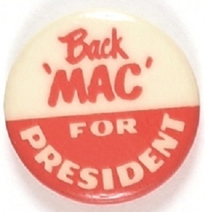 Back Mac for President 1948 Celluloid