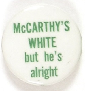 McCarthy's White But He's Alright