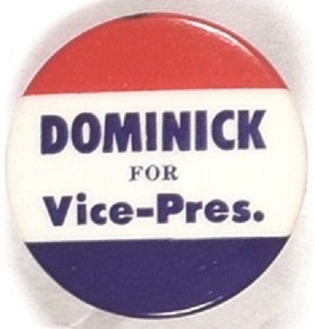 Dominick for Vice President