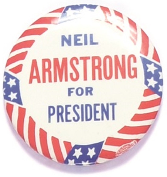 Neil Armstrong for President
