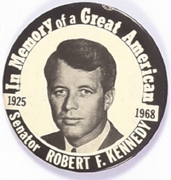 RFK in Memory of a Great American