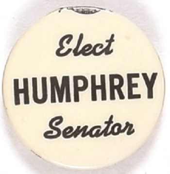 Elect Humphrey Senator
