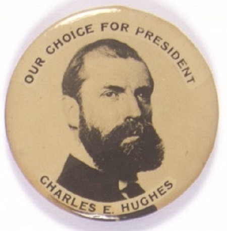Charles E. Hughes Our Choice