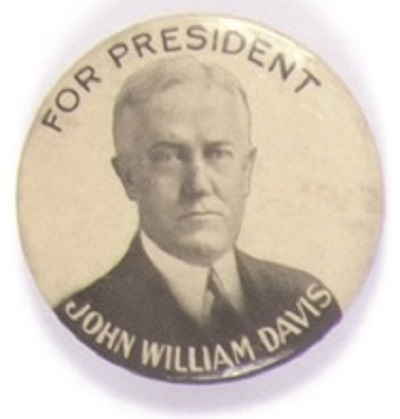 John William Davis for President
