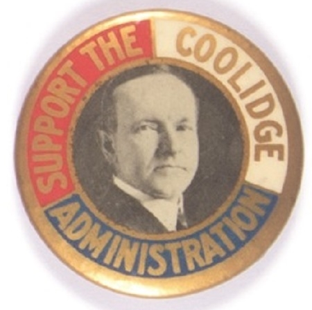 Support the Coolidge Administration