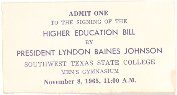 LBJ Higher Education Bill Texas Ticket