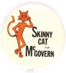 Skinny Cat for McGovern