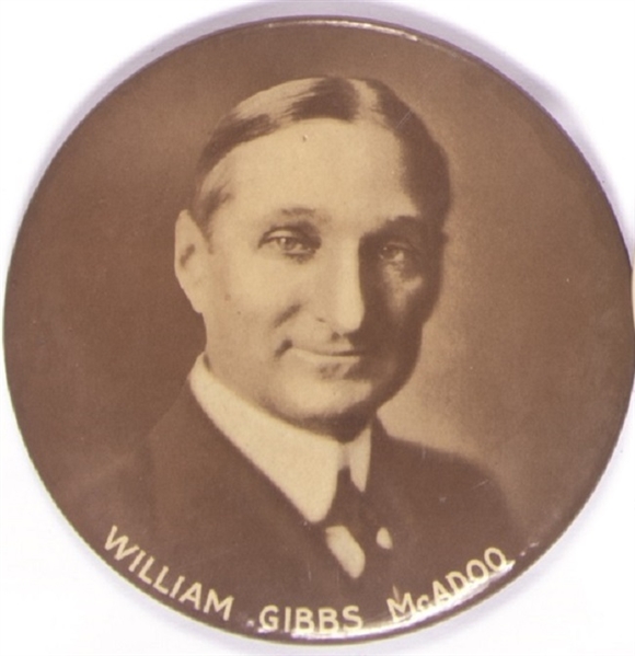 William Gibbs McAdoo Large Sepia Celluloid