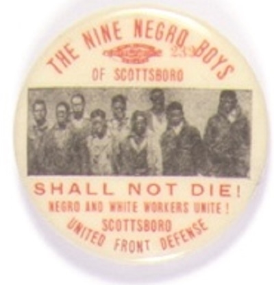 Scottsboro, the Nine Negro Boys Shall Not Die