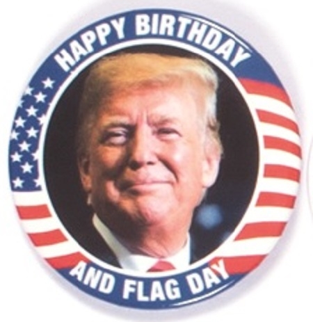 Trump Happy Birthday and Flag Day