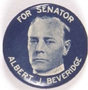 Beveridge for Senator, Indiana