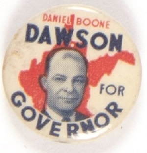 Dawson for Governor of West Virginia