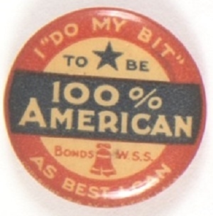 I Do My Bit 100% American WSS