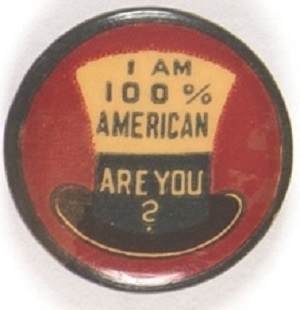 I am 100% American, Are You?