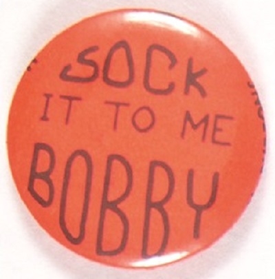 Sock it to Me Bobby