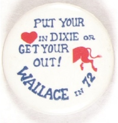 Wallace Put Your Heart in Dixie