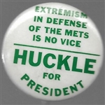 Wilbur Huckle for President 