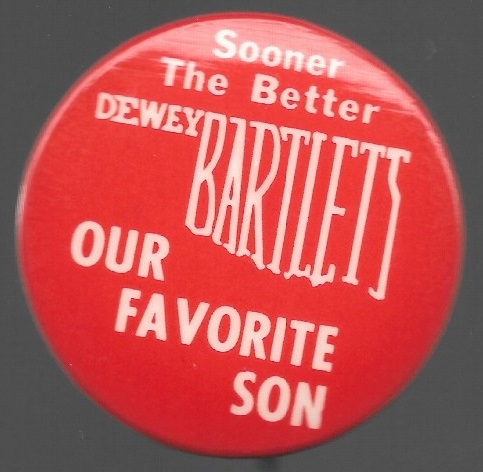 Dewey Bartlett the Sooner the Better 