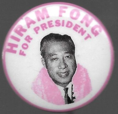 Hiram Fong for President 