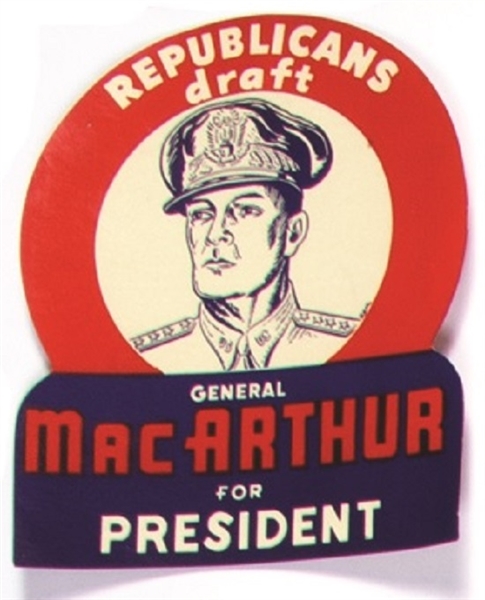 Republicans Draft MacArthur for President