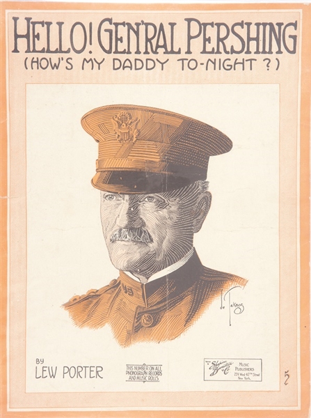 Hello! General Pershing, Hows My Daddy Tonight Sheet Music