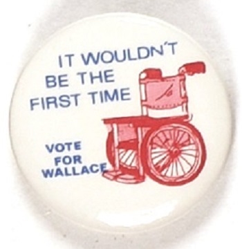 Wallace Wheelchair Wouldnt be the First Time