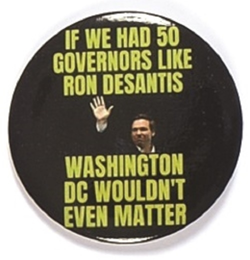 More Governors Like Ron DeSantis