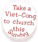 Take a Viet-Cong to Church This Sunday