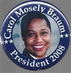 Carole Moseley Braun for President 