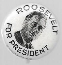 Roosevelt for President St. Louis Button Co. Pin 