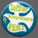 Support the Things that Make for Peace 
