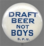 Draft Beer Not Boys