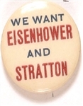 We Want Eisenhower and Stratton
