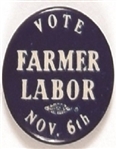 Vote Farmer Labor Nov. 6th
