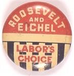 Roosevelt and Eichel, Labors Choice