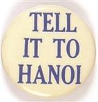 Tell it to Hanoi