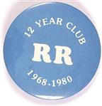 Reagan RR 12-Year Club